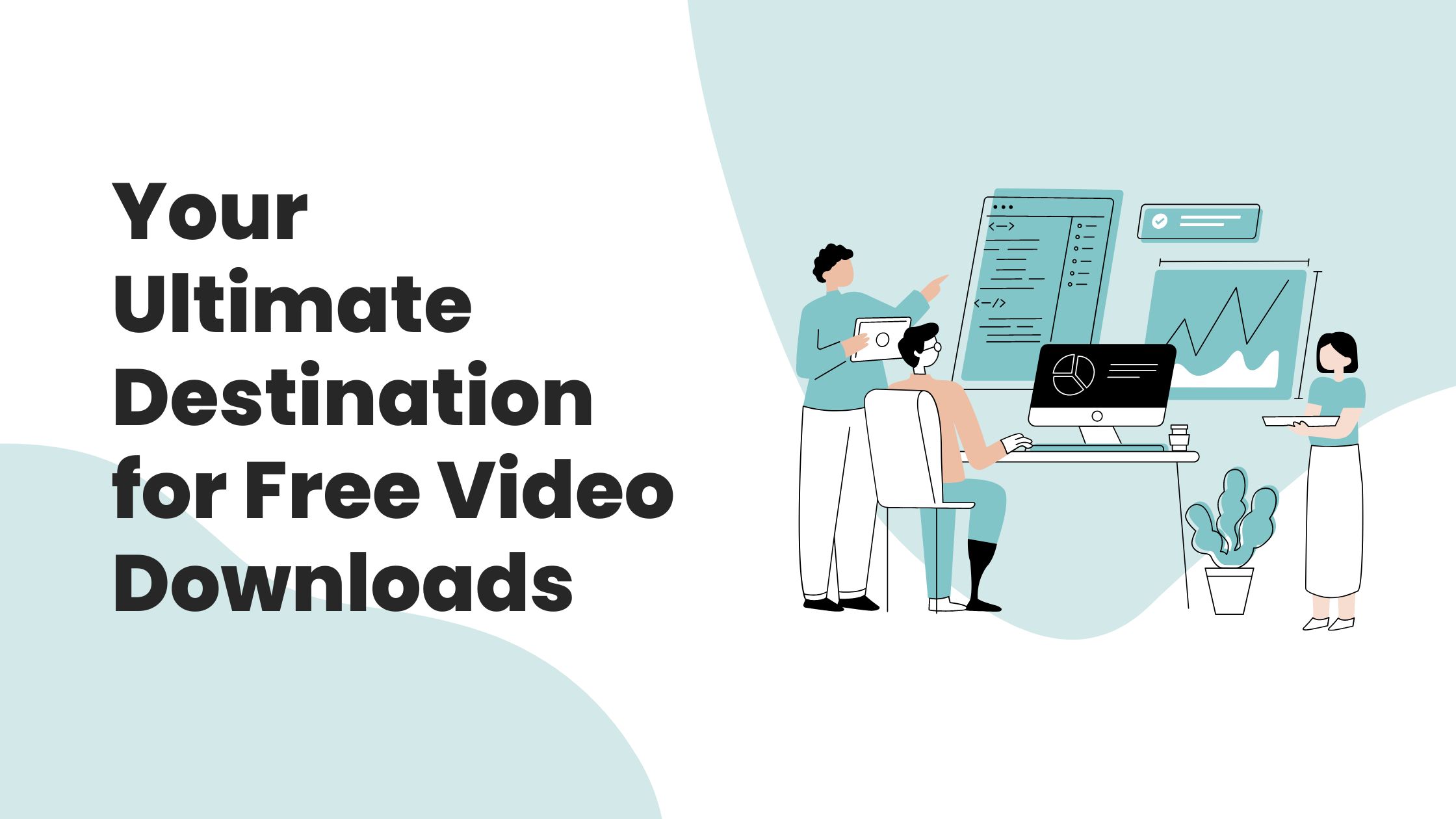 Your Ultimate Destination for Free Video Downloads